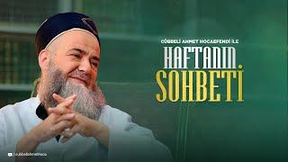 Haftanın Sohbeti 22 Mayıs 2025