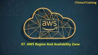 AWS Region And Availability Zone | Episode 07