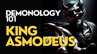 ASMODEUS - Meet the King of Lust, Wrath, and Occult Knowledge [Demonology 101]