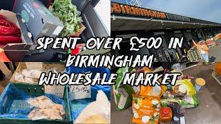 We spent over £500  in Birmingham whole Market | Shops to buy Cheaper Foodstuffs from let’s go 