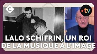 Lalo Schifrin, un roi de la musique à l'image - L’Œil de Pierre Lescure - C à vous