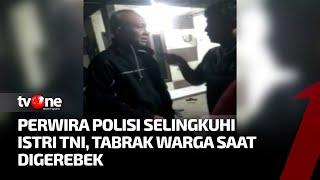 Detik-detik Oknum Polisi Digerebek di Rumah Istri Anggota Kodim | Kabar Hari Ini tvOne