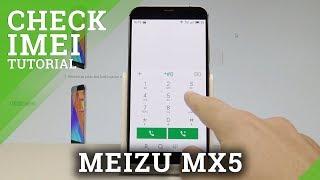 How to Check IMEI Number in MEIZU MX5 - Find Serial Number |HardReset.Info