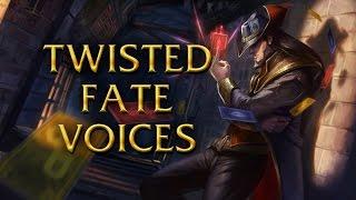 LoL Voices - Twisted Fate - All 17 languages