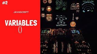 JAVASCRIPT TUTORIAL FOR  BEGINNERS#2 - CREATE VARIABLES