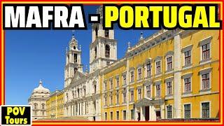 Mafra, Portugal  Home to One of the World's Largest Palaces! North of Lisbon [4K]