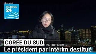 Corée du Sud : les députés ont voté la destitution du président par intérim • FRANCE 24