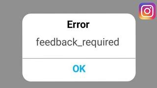 feedback required instagram iphone