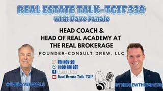 Drew Thompson Join The Broadcast 338 Real Estate Talk-TGIF