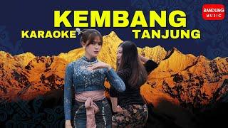 KARAOKE | MINUSONE - KEMBANG TANJUNG [ OFFICIAL BM ]