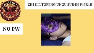 CH11LL TOPENG UNGU UD4H P45R4H