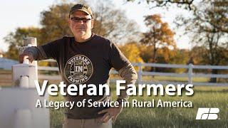 Veteran Farmers: A Legacy of Service in Rural America