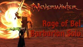 Neverwinter - Rage of Bel Solo Barbarian DPS Mod 18