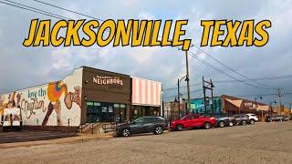 Jacksonville, Texas! Drive with me through a Texas town!