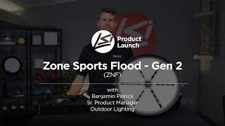 Zone Sports Flood - ZNF GEN2 - Product Launch & Overview