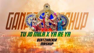 Ya Re Ya Sare Ya X Tu Jo Mila I GANPATI MASHUP I BEATZHACKER I  KK ,Arijit Singh