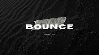 Soner Karaca - Bounce