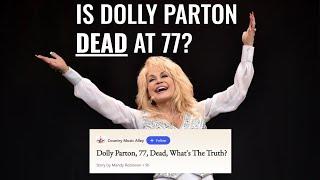 Dolly Parton Dead at Age 77 | Is It Actually True?