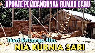 UPDATE PEMBANGUNAN RUMAH BARU, KELUARGA NIA KURNIA SARI - GADIS PENJUAL GORENGAN