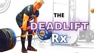 The Deadlift Prescription