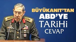 Sorum ve Genelkurmay Başkanı Büyükanıt'ın Unutulmaz Cevabı