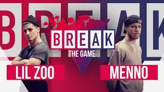 B-Boy Lil Zoo vs. B-Boy Menno | BREAK THE GAME | Season 6