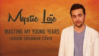Wasting My Young Years (Reggae Cover) - London Grammar Song by Booboo'zzz All Stars Ft. Mystic Loïc