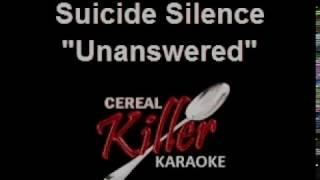 CKK - Suicide Silence - Unanswered (Karaoke)