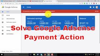 your account is on hold, then action is required to continue | Google Adsense Payment Solution 2018