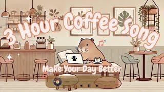 Morning Lofi Music  3 Hour Cafe  Lo-Fi Song  Work/Study /Reading  Make Your Day Better