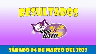 RESULTADOS SORTEO GANA GATO DEL SÁBADO 04 DE MARZO DEL 2023