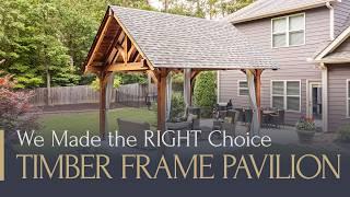 This AMAZING DIY Timber Frame Pavilion was the RIGHT Choice | Lancaster County Backyard