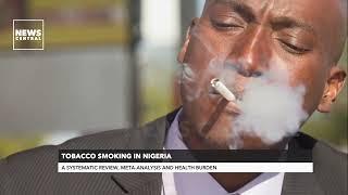 Tobacco Smoking In Nigeria: A Systematic Review, Meta-Analysis And Health Burden | NC Now | 31-05-23