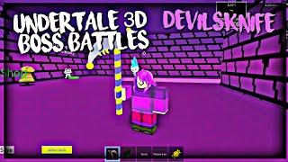 Roblox Undertale 3D Boss Battles: Devilsknife