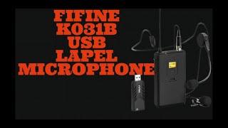 FIFINE K031B WIRELESS USB COMPUTER LAPEL MICROPHONE review