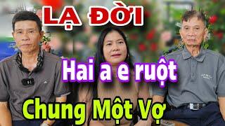 LẠ ĐỜI Hai Anh Em Ruột Chung Một Vợ Tối Về Giành Nhau