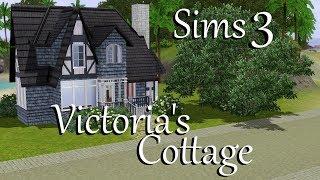 Sims 3: Victoria's Cottage~Speed Build