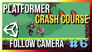 Cinemachine Follow Camera - 2D Platformer Crash Course in Unity 2022 (Part 6)