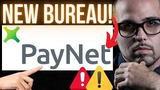 YOU NEED TO KNOW THIS about the NEW BUSINESS CREDIT BUREAU PAYNET!