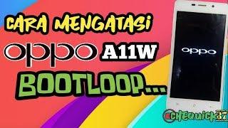 OPPO A11W BOOTLOOP solution