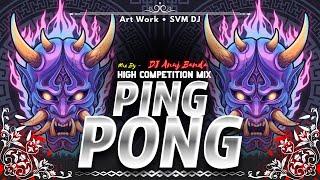 Ping Pong Trance 2024 | DJ Anuj Banda