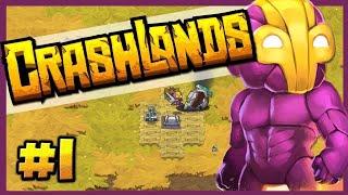 Начало Crashlands #1