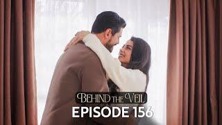 Gelin 156.Bölüm | Behind the Veil Episode 156 | Season 2