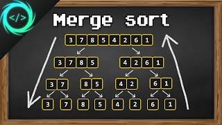 Learn Merge Sort in 13 minutes 