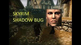 Skyrim bug shadow+fix \ Скайрим проблема с тенями+решение.avi