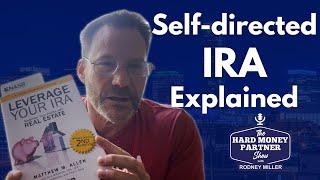 Put Self-Directed (SD)IRA on Steroids!!! (SD-IRA Explained)