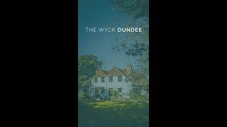 The Wyck, Dundee