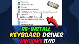 How to Reinstall Keyboard Driver in Windows 10 & 11 (Simple & Easy)