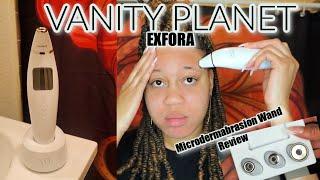 VANITY PLANET Exfora Personal Microdermabrasion Wand Review | EuniyceMari