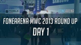 FoneArena MWC 2013 round up - Day 1